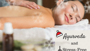 Ayurveda for Stress-Free Holidays