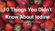 10 things you didn't know about Iodine header image - strawberries